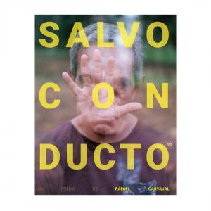 Portada de "Salvoconducto", por Rafael Carvajal